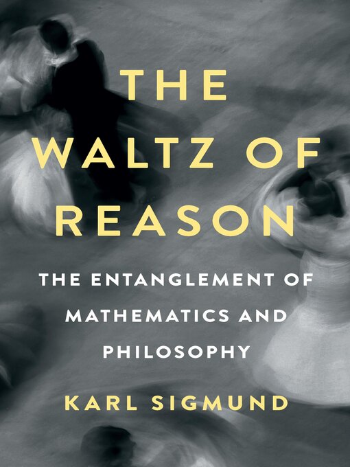 Title details for The Waltz of Reason by Karl Sigmund - Available